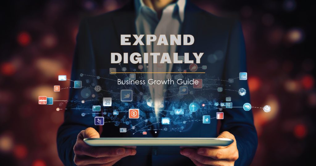 Expand Digitally: Business Growth Guide